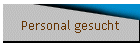 Personal gesucht